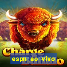 espn ao vivo online gratis